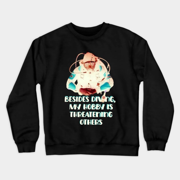 My hobby Crewneck Sweatshirt by Twrinkle